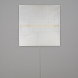 Nikos NAVRIDIS, "Words are all we have", 2018, Aluminum, platinum leaf sheets, led 100 x 100 cm